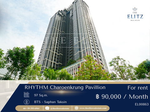 ✨ ห้องสุดปัง RHYTHM Charoenkrung Pavillion โลเคชันหรูใจกลางเจริญกรุง ✔