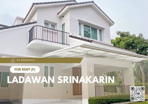 บ้านเดี่ยวให้เช่า 🔥 Ladawan Srinakarin 🔥 เดินทางสะดวกใกล้ Mega บางนา 4 ห้องนอน 4 ห้องน้ำ เฟอร์นิเจอร์ และ เครื่องใช้ไฟฟ้าครบ 
