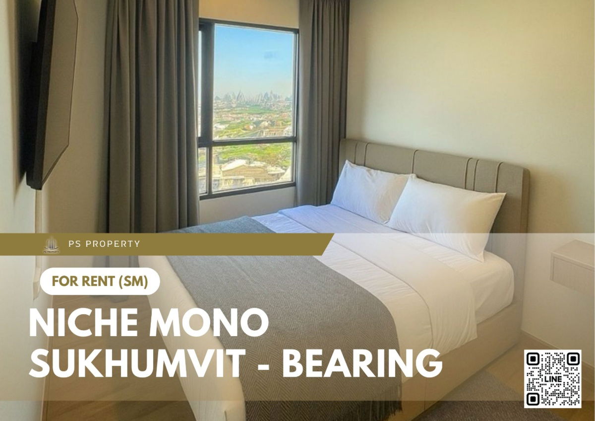 picture For rent ✨ Niche Mono Sukhumvit - Bearing ✨ 2 bedrooms, fully furnished and equipped, near BTS Bearing - 1/6