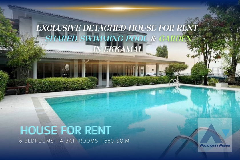 รูป 🔼🔽 AccomA 📩 Exclusive Detached House for Rent in Ekkamai – Private Gated Compound with Only 2 Homes! Shared Swimming pool & Garden (610073) - รูปที่ 1/20