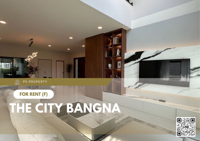 บ้านเดี่ยวให้เช่า : บ้านเดี่ยวให้เช่า ✨ The City Bangna ✨ 4 ห้องนอน 5 ห้องน้ำ เฟอร์นิเจอร์ และ เครื่องใช้ไฟฟ้าครบ 