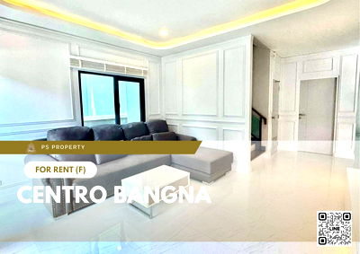 Houses for rent Samut Prakarn : Single house for rent 📍 Centro Bangna 📍 4 bedrooms, 5 bathrooms, fully furnished and equipped with appliances