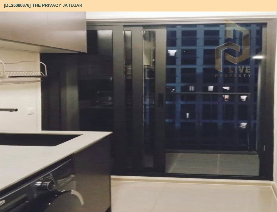 รูป DL25080676 ให้เช่าคอนโด เดอะ ไพรเวซี่ จตุจักร (The Privacy Jatujak) ใกล้ MRT พหลโยธิน พร้อมเข้าอยู่ โทรด่วน 0638692663 LineID @655ebbvc - รูปที่ 10/10