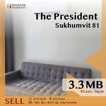 🎉Corner unit, fully furnished The President Sukhumvit 81 near BTS On Nut