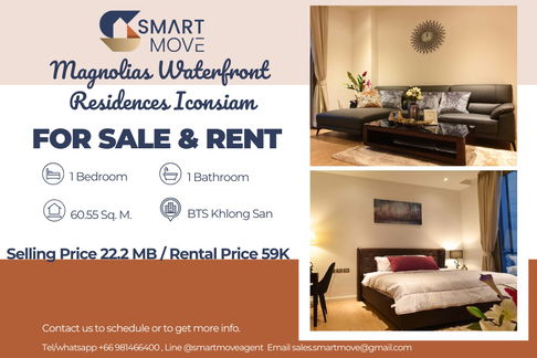 สำหรับขาย- เช่า !!🔥Code C20221205345..Magnolias Waterfront Residences Iconsiam, 1 นอน, 1 น้ำ, ชั้นสูง28++, วิวเมือง/วิวแม่น้ำ, แต่งครบ, ราคาพิเศษ!!📣