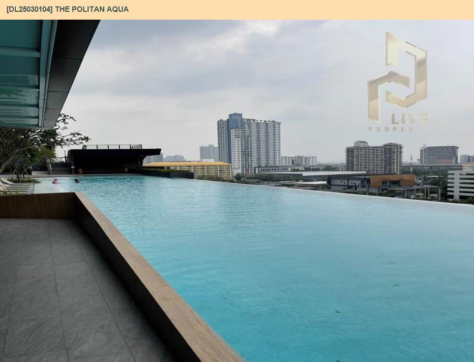 picture DL25030104 Condominium for sale, The Politan Aqua, ready to move in, call 0638692663 LineID@655ebbvc - 11/11
