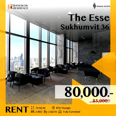 Condos for rent : The Esse Sukhumvit  36 🔥 Luxury Condo with Well Priced!  🔥 Near BTS Thonglo