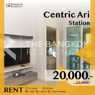  Centric Ari Station 💖 ห้องสวย ตกแต่งครบ พร้อมเข้าอยู่ 💫 ใกล้ BTS อารีย์ 