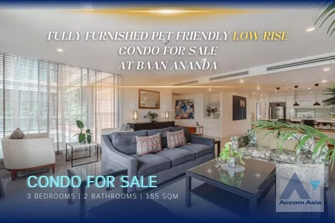 🔼🔽 AccomA 📩 Pet-friendly, Fully furnished 3 Beds in Low-Rise building For sale and rent at Baan Ananda (29822)