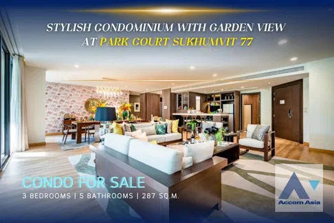 🔼🔽 AccomA 📩 Stylish condominium with garden view at Park Court Sukhumvit 77 (AA39561)