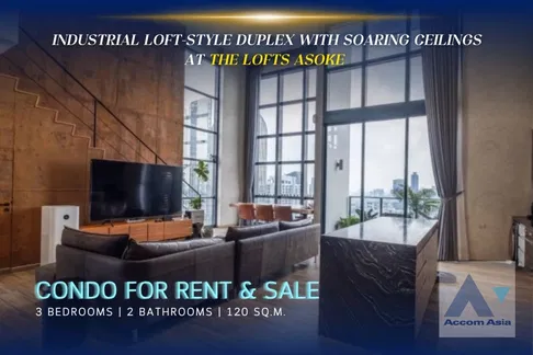 🔼🔽 AccomA 📩 Industrial loft-style duplex with soaring ceilings at The Lofts Asoke (AA33698)