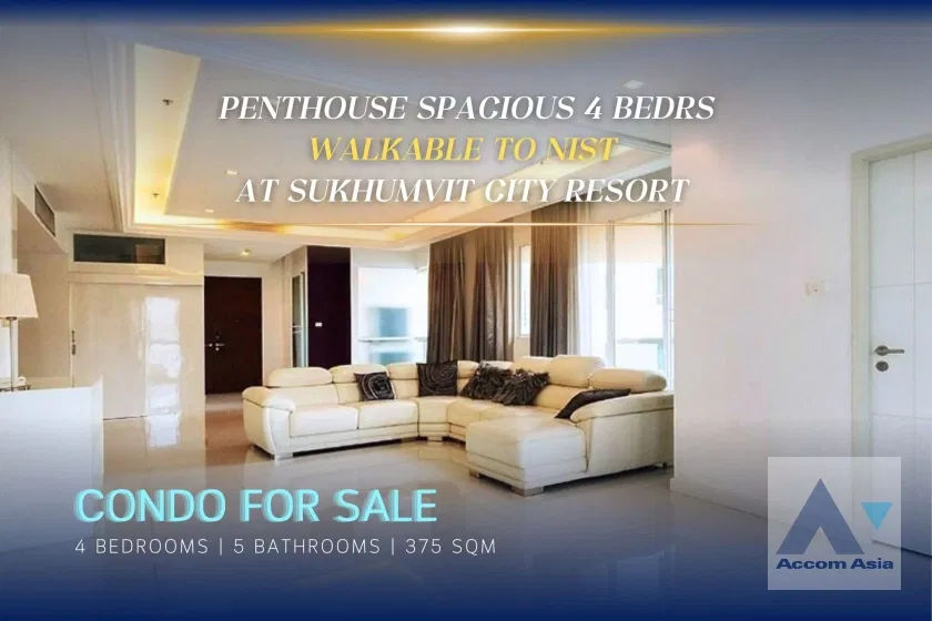 picture 🔼🔽 AccomA 📩 Spacious 4 Bedrs For Sale and Rent, Perfect for large family - Walkable to NIST at Sukhumvit City Resort (AA31711) - 1/20