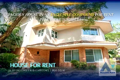 เช่าบ้านเดี่ยว ถนนเพชรบุรี กรุงเทพฯ : 🔼🔽 AccomA 📩  Spacious house in an exclusive compound, 4 Beds for rent in New Phetchaburi (AA27418)