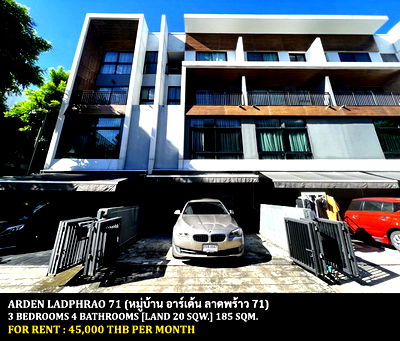 ทาวน์โฮมให้เช่า : [ให้เช่า] หมู่บ้าน อาร์เด้น ลาดพร้าว 71 / 3 ห้องนอน 4 ห้องน้ำ / 20 ตรว. 185 ตรม. **45,000** เหมาะสำหรับโฮมออฟฟิศหรือพักอาศัย ใกล้เซนทรัลอีสวิลล์