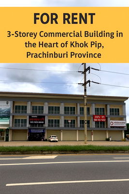 Shophouses for rent Mahanakorn University Of Technology : 🏢 For Rent: 3-Storey Commercial Building in the Heart of Khok Pip, Prachinburi Province