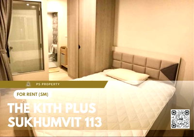 Condos for rent : For rent 📍 The Kith Plus Sukhumvit 113 📍 Fully furnished and equipped, near BTS Samrong