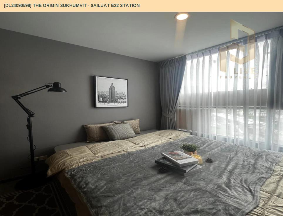 picture DL24090596 Condo for rent, THE ORIGIN SUKHUMVIT - SAILUAT E22 STATION near BTS Sai Luat, ready to move in, call urgently 0656133286 LineID @534wlwof - 3/7