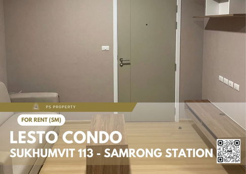 For rent ✨ Lesto Condo Sukhumvit 113 - Samrong Station ✨ near BTS Samrong, fully furnished and equipped with appliances.
