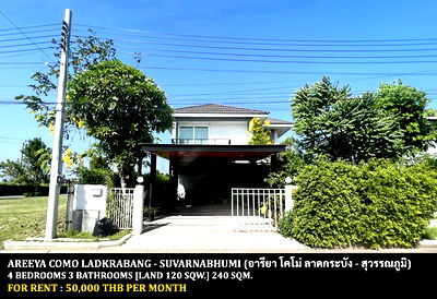 Houses for rent Lat Krabang : FOR RENT AREEYA COMO LADKRABANG - SUVARNABHUMI / 4 bedrooms 3 bathrooms / 120 Sqw. 240 Sqm. **50,000** CLOSE TO SIAM PREMIUM OUTLET BANGKOK