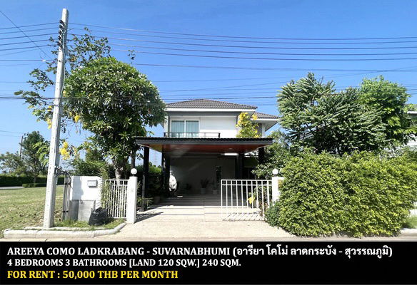 picture FOR RENT AREEYA COMO LADKRABANG - SUVARNABHUMI / 4 bedrooms 3 bathrooms / 120 Sqw. 240 Sqm. **50,000** CLOSE TO SIAM PREMIUM OUTLET BANGKOK - 1/16