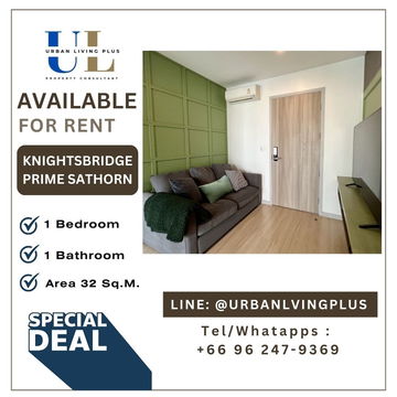 ( UL2501051 ) ✨Tel/Line 096-2479369✨ , For Rent Knightsbridge Prime Sathorn 1 Bedroom 1 Bathroom, 32 Sq.M. Special price 💥💥