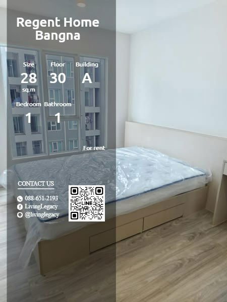 Condos for rent : T1S8FQ Condo For Rent Regent Home Bangna 28 Sq.M. Floor 30 Building A line id : @livinglegacy