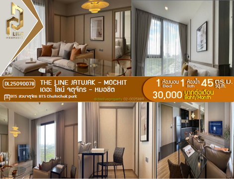 DL25090078 Condo for rent, THE LINE Jatujak - Mochit near BTS Chatuchak park, ready to move in, call urgently 0656133286 LineID @534wlwof