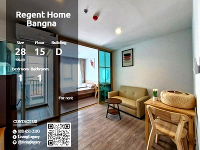 คอนโดให้เช่า : T1U32R ให้เช่าคอนโด Regent Home Bangna 28 ตร.ม. ชั้น 15 ตึก D line id : @livinglegacy