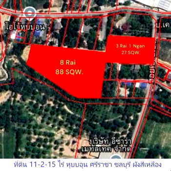 ที่ดิน ชลบุรี : พิเศษที่สุด สร้างโกดัง สร้างบ้านจัดสรร หุบบอน ศรีราชา เนื้อที่ 11-2-78 ไร่ ขายไร่ละ 2.5 ล้าน  ศรีราชา ชลบุรี