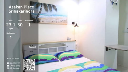SK7YNZ ให้เช่าคอนโด Asakan Place Srinakarindra 23.16 ตร.ม. ชั้น 30 line id : @livinglegacy