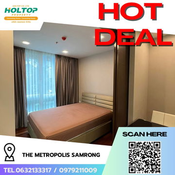 #R6259  🎉 090968 Condo for rent  The Metropolis Samrong