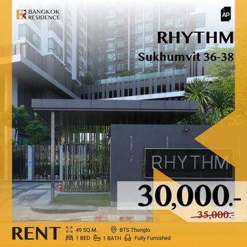  Rhythm Sukhumvit 36-38 💥ห้องสวย เฟอร์ครบ ❤️ ใกล้ BTS ทองหล่อ 