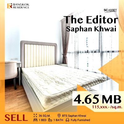 ขายคอนโด :  Spacious, Fully Equipped Condo, The Editor near BTS Saphan Khwai