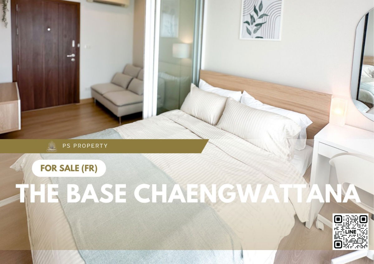 รูป ขายด่วน 📍 The Base Chaengwattana 📍 ตกแต่งสวยครบ พร้อมเฟอร์นิเจอร์ และ เครื่องใช้ไฟฟ้า - รูปที่ 1/11