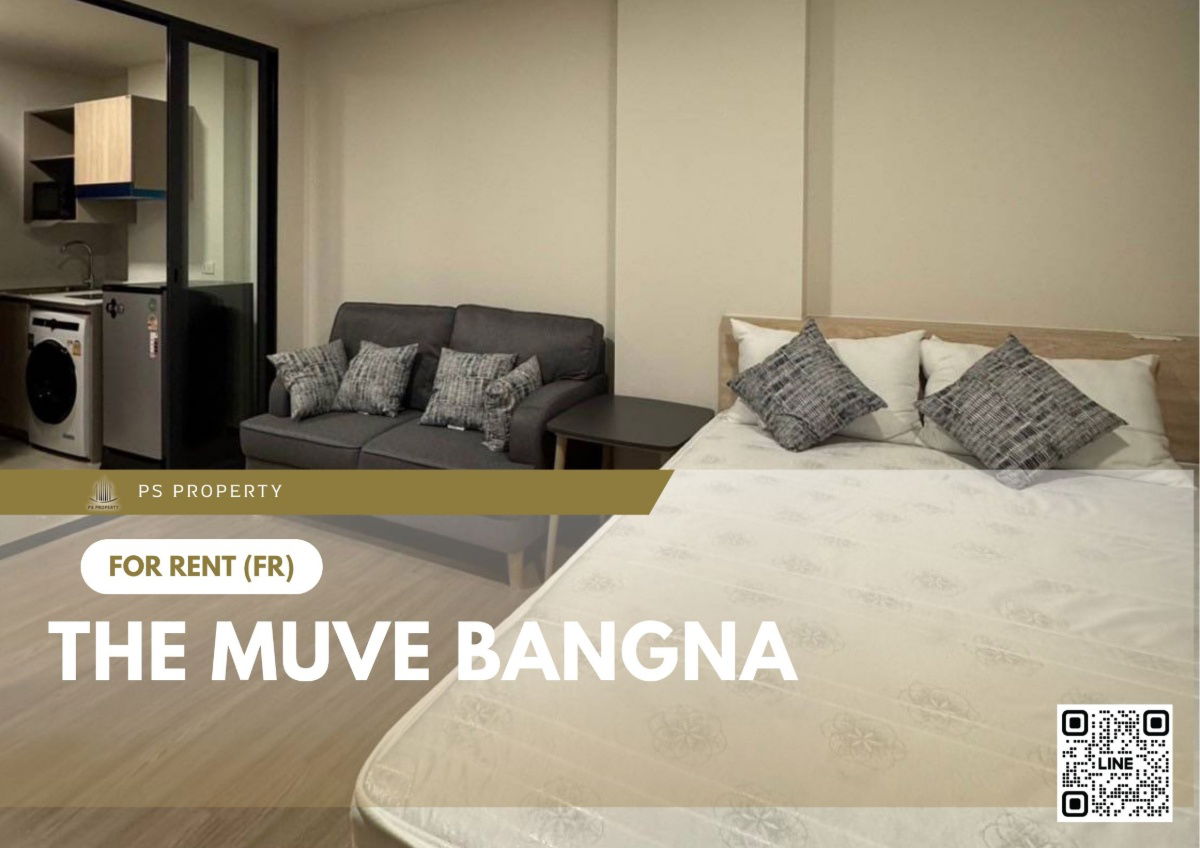 รูป ให้เช่า ✨ THE MUVE Bangna ✨ เฟอร์นิเจอร์ และ เครื่องใช้ไฟฟ้าครบ ใกล้ BTS ศรีเอี่ยม - รูปที่ 1/9