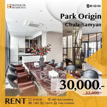  Park Origin Chula-Samyan ✨ ห้องสวย เฟอร์ครบ วิวสวย 🌠 ใกล้ MRT หัวลำโพง  