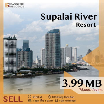 💎 Rare unit,Riverside Living  Supalai River Resort BTS Krung Thon Buri