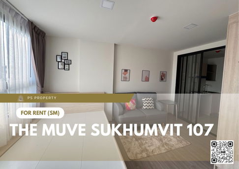 For rent ✨ THE MUVE Sukhumvit 107 ✨ New project, pet friendly, ready to move in, near BTS Bearing