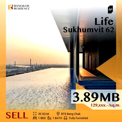 ขายคอนโด : Fully Furnished,high floor Life Sukhumvit 62 near BTS Bang Chak 