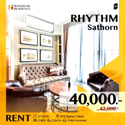 Condos for rent :  Rare Unit! 🔥 RHYTHM Sathorn, Beautiful unit ✨ Near BTS Saphan Taksin 
