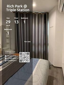 SIIEHL Condo For Rent Rich Park @ Triple Station 29 Sq.M. Floor 13 line id : @livinglegacy