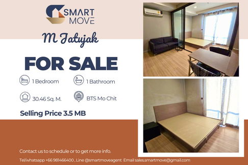 🔥 For Sale !! Pet Friendly !!🔥 Code C20250400053..........M Jatujak, 1 bedroom, 1 bathroom, high floor 11++, furnished, Special Deal!!📣📣
