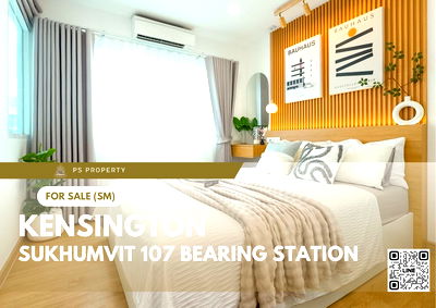 Condos for sale BTS Bearing : Urgent sale ✨ Kensington Condominium Sukhumvit 107 Bearing Station ✨ Fully furnished, near BTS