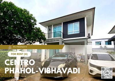 Houses for rent Phahonyothin Road : Single house for rent ✨ Centro Phahol-Vibhavadi ✨ 3 bedrooms, 3 bathrooms, fully furnished and equipped with appliances
