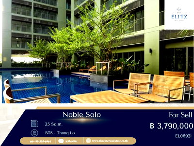 คอนโด BTS ทองหล่อ : ✨ Best Market Price | Noble Solo ห้อง Rare Unit รีบตัดสินใจก่อนพลาดโอกาส ✔