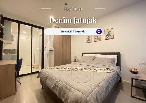 Denim Jatujak | ราคา 13,00 บาท | ห้องสวย ห้องใหม่ เฟอร์นิเจอร์ครบ พร้อมเข้าอยู่ 