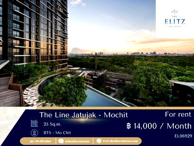 คอนโดให้เช่า : ✨ อยู่ใกล้สวน ใจกลางเมือง The Line Jatujak-Mochit ทำเลทอง เฟอร์ครบ สบายตา ✔