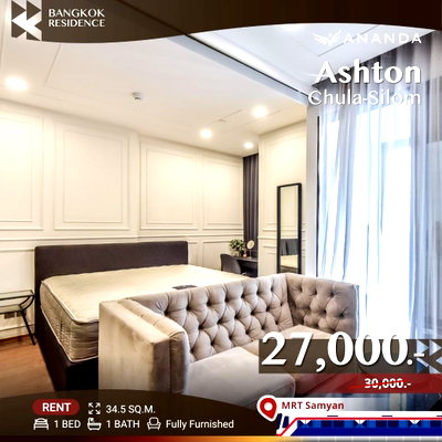 คอนโดให้เช่า :  Ashton Chula-Silom 🛏️ ยูนิตชั้นสูง เฟอร์ครบ พร้อมเข้าอยู่ 💚 ใกล้ MRT สามย่าน 