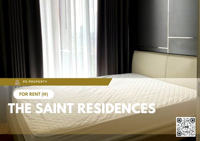 คอนโดให้เช่า : ให้เช่า ✨ The Saint Residences ✨ เฟอร์นิเจอร์ และ เครื่องใช้ไฟฟ้าครบ ใกล้ BTS ห้าแยกลาดพร้าว