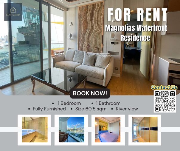 ✨ ให้เช่า Magnolias Waterfront Residence คอนโดหรูใจกลาง ICONSIAM 1 Bed วิวแม่น้ำ ชั้นสูง พร้อมอยู่